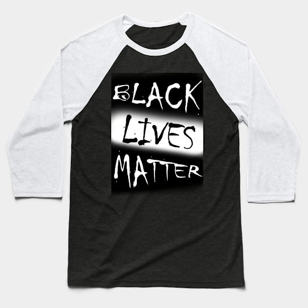 black lives matter t-shirt Baseball T-Shirt by somia2020